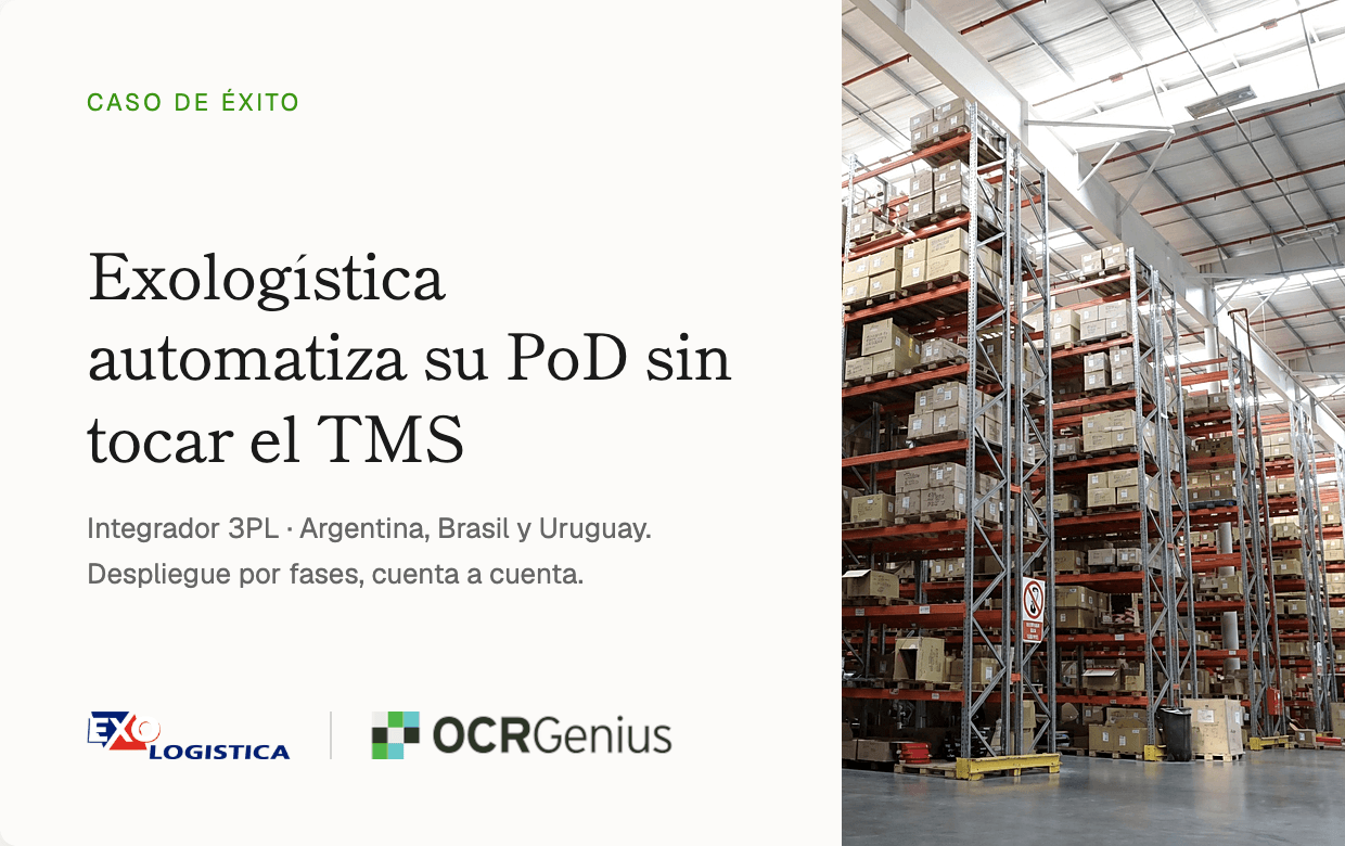 Caso de éxito: Exologística automatiza su PoD sin tocar el TMS con OCR-Genius